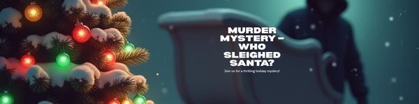 Murder Mystery – Who Sleighed Santa?
